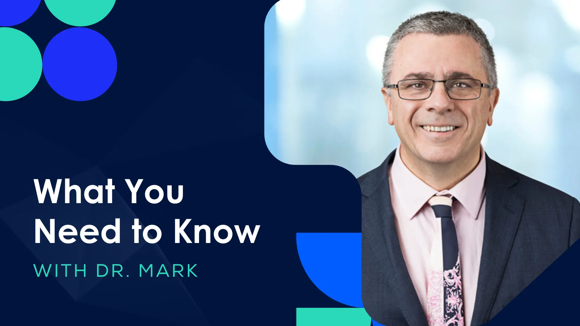 What you need to know with Dr. Mark thumbnail